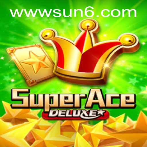 Exploring SuperAceDeluxe: The Thrilling World of SUN6 Adventure